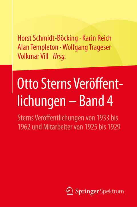 Otto Sterns Ver&ouml;ffentlichungen &ndash; Band 4 - 
