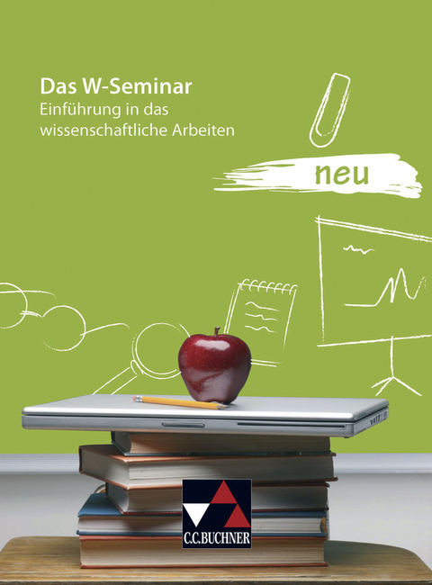 Seminar / Das W-Seminar - Steffen Fritsche, Marc Hupfer, Michael Schuster