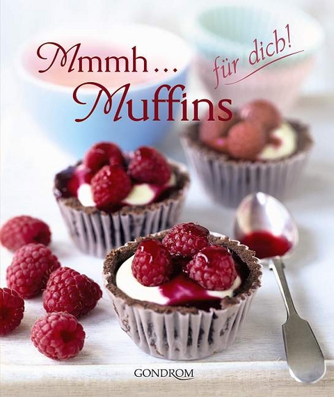 Mmmh.... Muffins f&uuml;r dich! - Verena Zemme