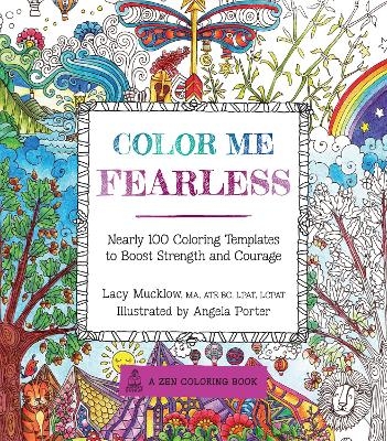 Color Me Fearless - Lacy Mucklow