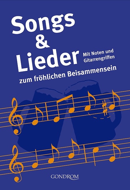 Songs & Lieder zum fr&ouml;hlichen Beisammensein