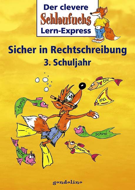 Sicher in Rechtschreibung 3. Schuljahr