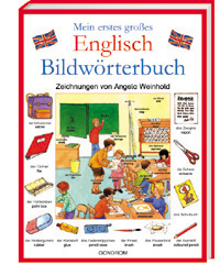 Mein erstes grosses Englisch Bildw&ouml;rterbuch