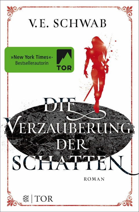 Die Verzauberung der Schatten - V. E. Schwab