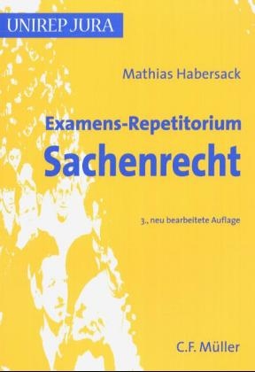 Examens-Repetitorium Sachenrecht