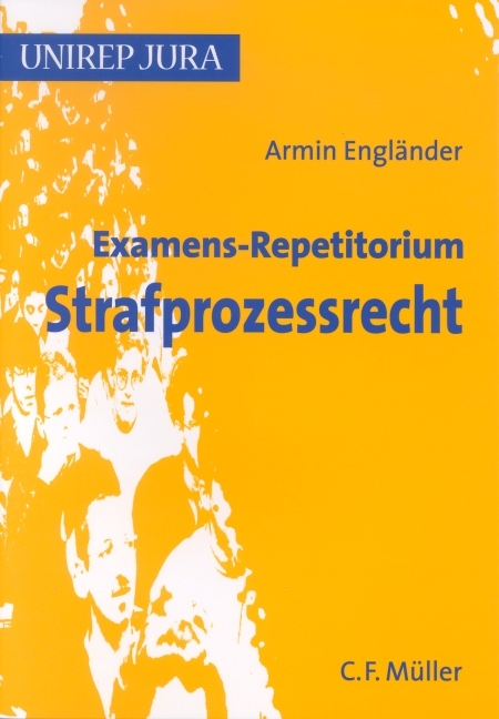 Examens-Repetitorium Strafprozessrecht - Armin Engl&auml;nder
