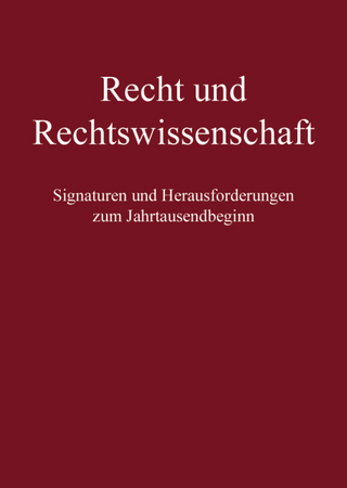 Recht und Rechtswissenschaft