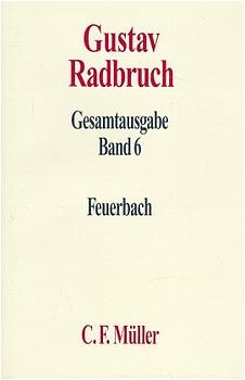 Gustav Radbruch Gesamtausgabe - Gerhard Haney