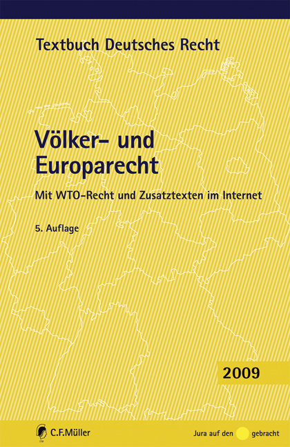 V&ouml;lker- und Europarecht - 