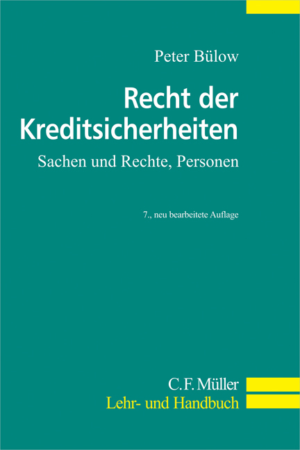 Recht der Kreditsicherheiten - Peter B&uuml;low