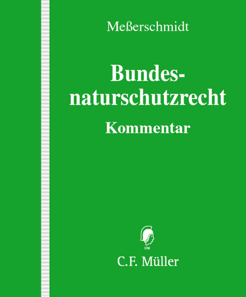 Bundesnaturschutzrecht - 
