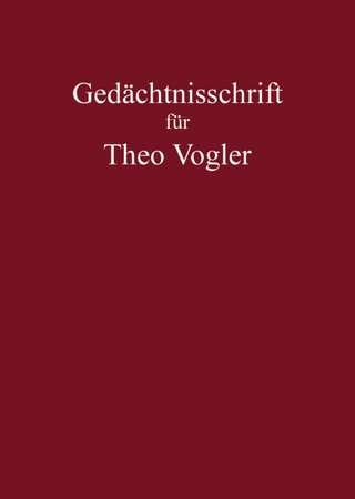 Gedächtnisschrift für Theo Vogler