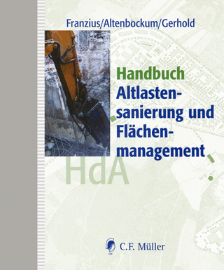 Handbuch Altlastensanierung und Flächenmanagement