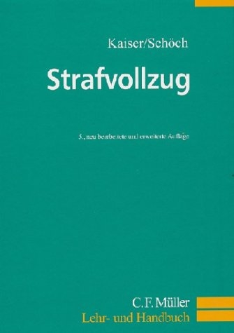 Strafvollzug - G&uuml;nther Kaiser, Heinz Sch&ouml;ch