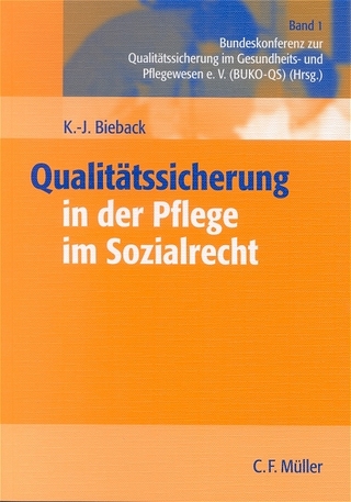 Qualitätssicherung in der Pflege im Sozialrecht