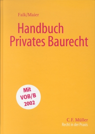 Handbuch Privates Baurecht