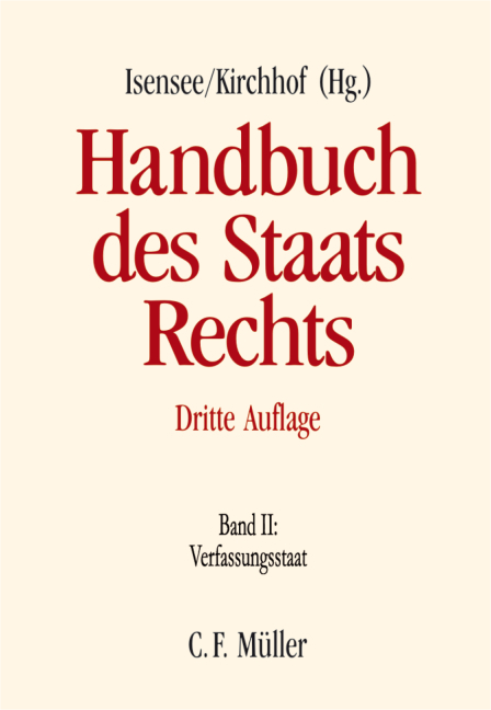 Handbuch des Staatsrechts - Peter Badura, Ernst-Wolfgang B&ouml;ckenf&ouml;rde, Udo Di Di Fabio, Rolf Grawert, Rolf Gr&ouml;schner, Peter H&auml;berle, Christian Hillgruber, Josef Isensee, Matthias Jestaedt, Paul Kirchhof, Eckart Klein, Albrecht Randelzhofer, Hans Heinrich Rupp, Eberhard Schmidt-A&szlig;mann, Wolfgang Graf Graf Vitzthum, Klaus Vogel, Hans F. Zacher