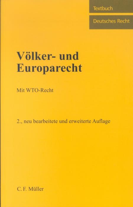 V&ouml;lker- und Europarecht - 