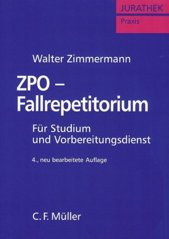 ZPO-Fallrepetitorium - Walter Zimmermann