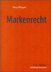 Heidelberger Kommentar zum Markenrecht - Achim Bender, Ulrich Bous, Jens Eisfeld, Friedrich L Ekey, Georg Fuchs-Wissemann, Cornelie von Gierke, Joachim von Hellfeld, Philipp von Kapff, Diethelm Klippel, Franziska Kramer, Louis Pahlow, Frank Seiler, Birgit Wüst, Rütger Abeln, Peter Alsted, Brigitte Victor-Granzer, Christos Koutsonassios, Marc Zgaga, Pierre R Preussler, Stein Hegdal, Manfred Walter, Ines Wollmann, Hans Dahlbeck, Roland Bühler, Carmen Mascaray Marti, Eva Schramm, Maria Winkler, Stanley C Macel