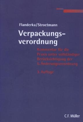 Verpackungsverordnung - Clemens Stroetmann, Fritz Flanderka