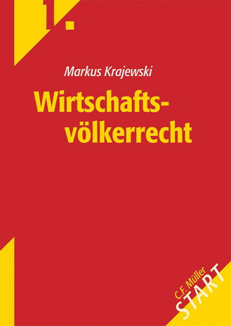 Wirtschaftsv&ouml;lkerrecht - Markus Krajewski