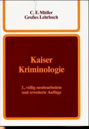 Kriminologie - G&uuml;nther Kaiser