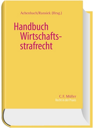 Handbuch Wirtschaftsstrafrecht