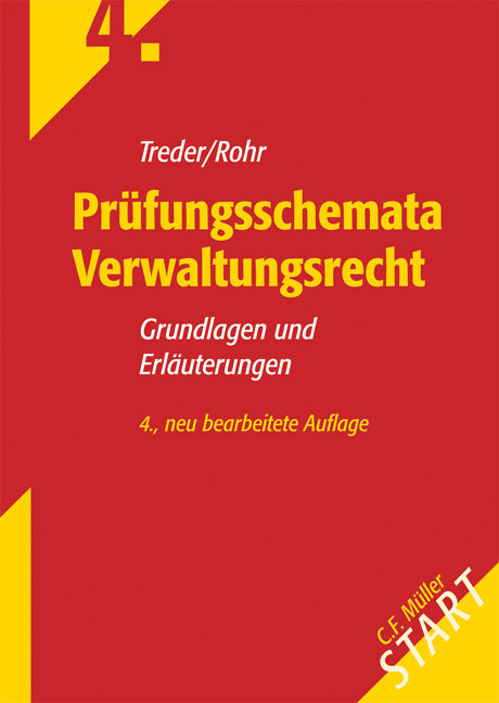 Pr&uuml;fungsschemata Verwaltungsrecht - Lutz Treder, Wolfgang Rohr
