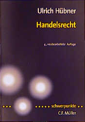 Handelsrecht - Ulrich H&uuml;bner