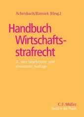 Handbuch Wirtschaftsstrafrecht