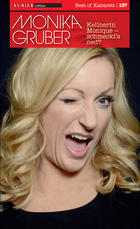 Kellnerin Monique - schmeckt's ned? - Monika Gruber