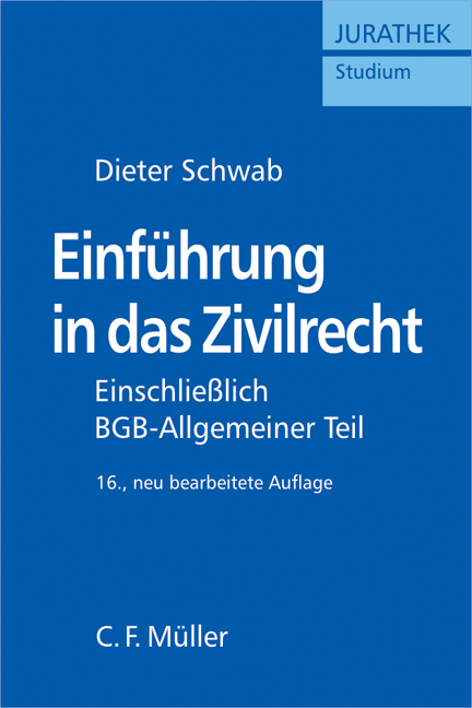Einführung in das Zivilrecht - Dieter Schwab