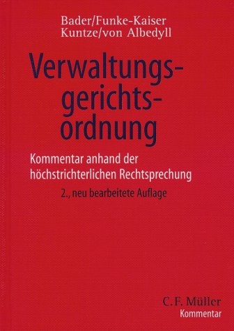 Verwaltungsgerichtsordnung - Johann Bader, Michael Funke-Kaiser, Stefan Kuntze, Jörg von Albedyll