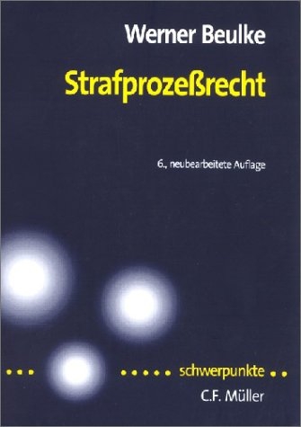Strafproze&szlig;recht - Werner Beulke