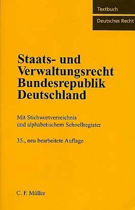 Staats- und Verwaltungsrecht Bundesrepublik Deutschland - 
