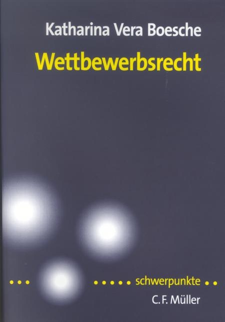 Wettbewerbsrecht - Katharina V Boesche