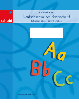 Schreiblehrgang Deutschschweizer Basisschrift