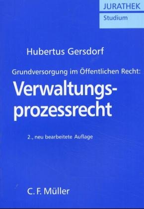 Verwaltungsproze&szlig;recht - Hubertus Gersdorf