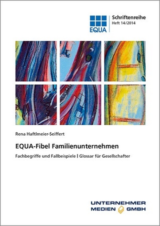 EQUA-Fibel Familienunternehmen