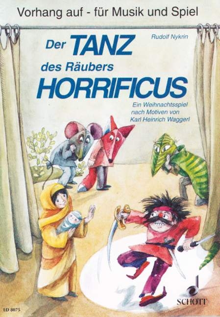 Der Tanz des R&auml;ubers Horrificus - 