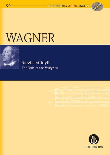 Siegfried-Idyll / Der Ritt der Walk&uuml;ren - 