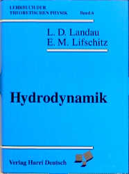 Lehrbuch der theoretischen Physik / Hydrodynamik