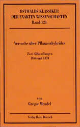 Versuche &uuml;ber Pflanzenhybriden - Gregor Mendel