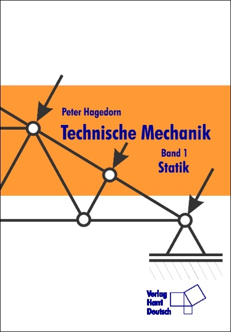 Technische Mechanik - Peter Hagedorn
