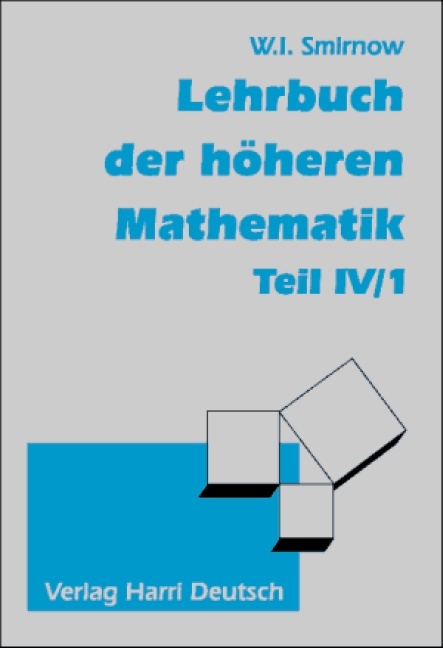Lehrbuch der h&ouml;heren Mathematik - Wladimir I Smirnow