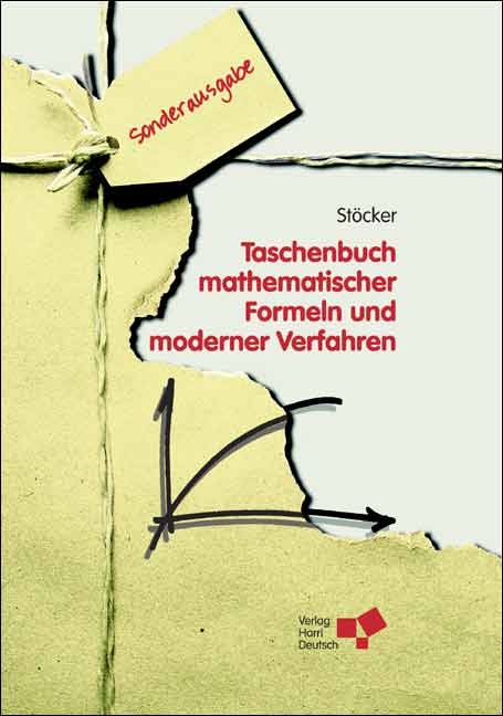 Taschenbuch mathematischer Formeln und moderner Verfahren - Horst St&ouml;cker
