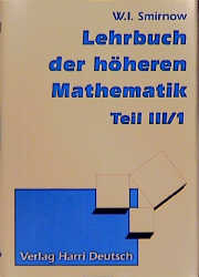 Lehrbuch der h&ouml;heren Mathematik - Wladimir I Smirnow