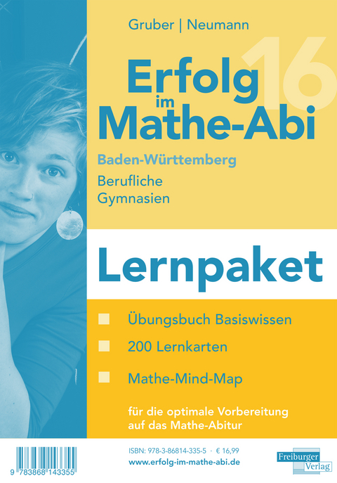 Erfolg im Mathe-Abi 2016 Lernpaket Baden-W&uuml;rttemberg Berufliche Gymnasien - Helmut Gruber, Robert Neumann