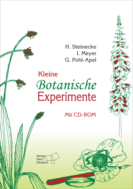 Kleine Botanische Experimente - Hilke Steinecke, Imme Meyer, Gunvor Pohl-Apel